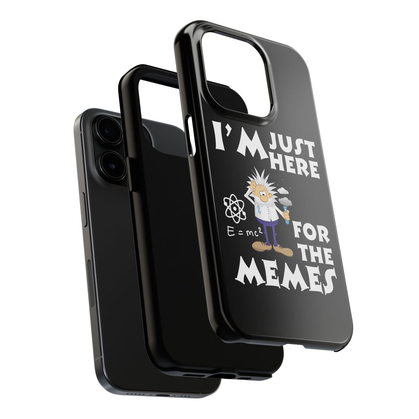 I'm Just Here for the Memes Printed Phone Case in Black - Impact-Resistant & Wireless Charging Support