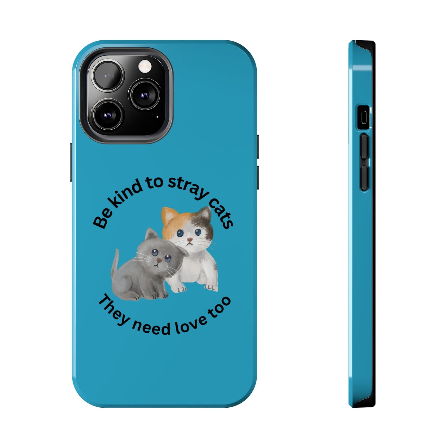 Blue Be Kind to Stray Cats Printed Phone Case - Impact-Resistant TPU & Polycarbonate