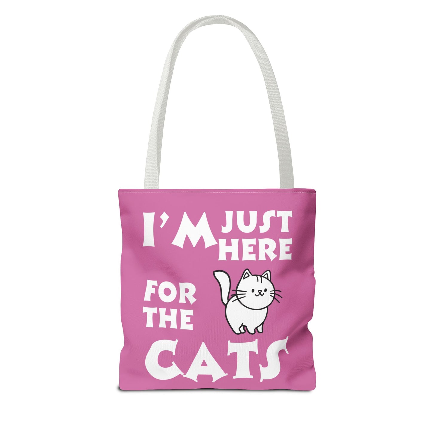 Custom-Printed Tote Bag - I'm Just Here for the Cats - 3 sizes