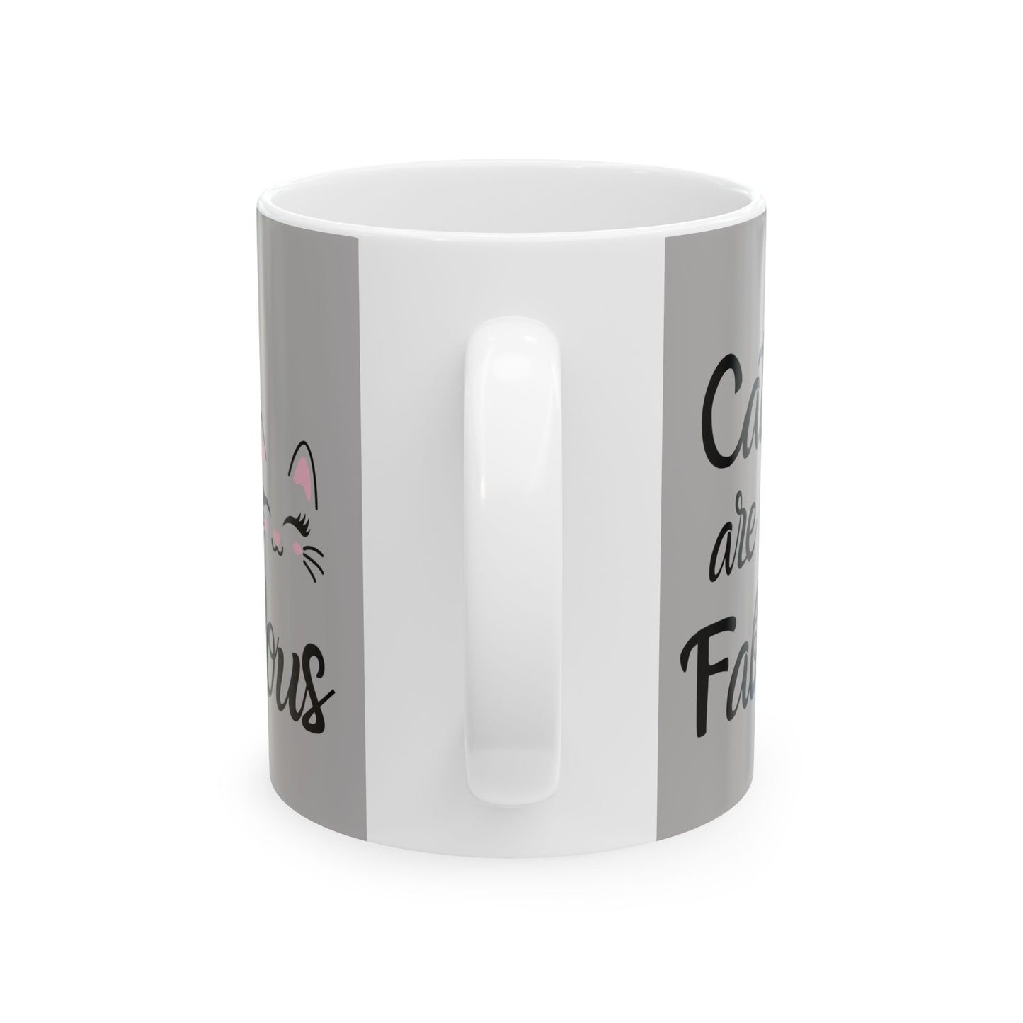 Cats are Fabulous Coffee Mug in Grey - Gloss Ceramic Mug