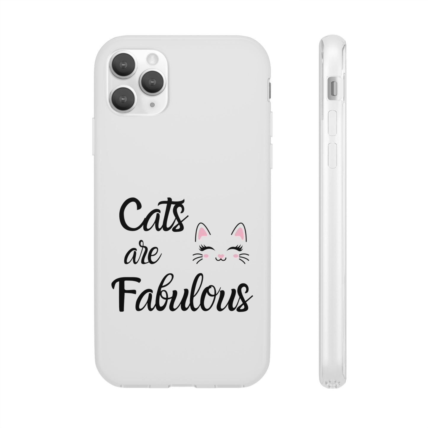 Flexi Phone Case with Cats are Fabulous print