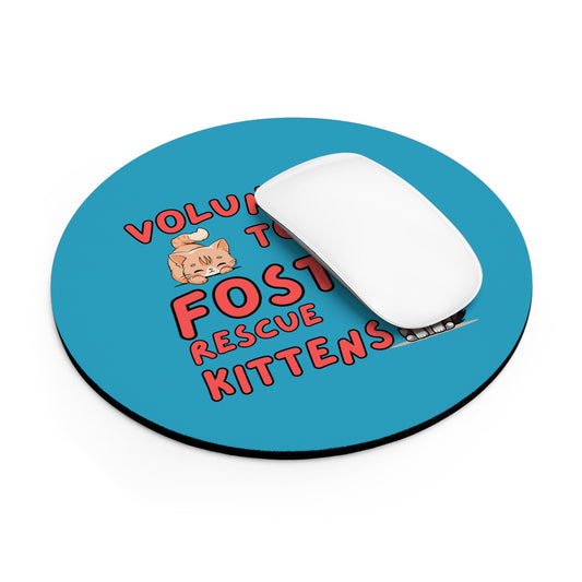 Blue Mouse Pad with Foster Rescue Kittens print