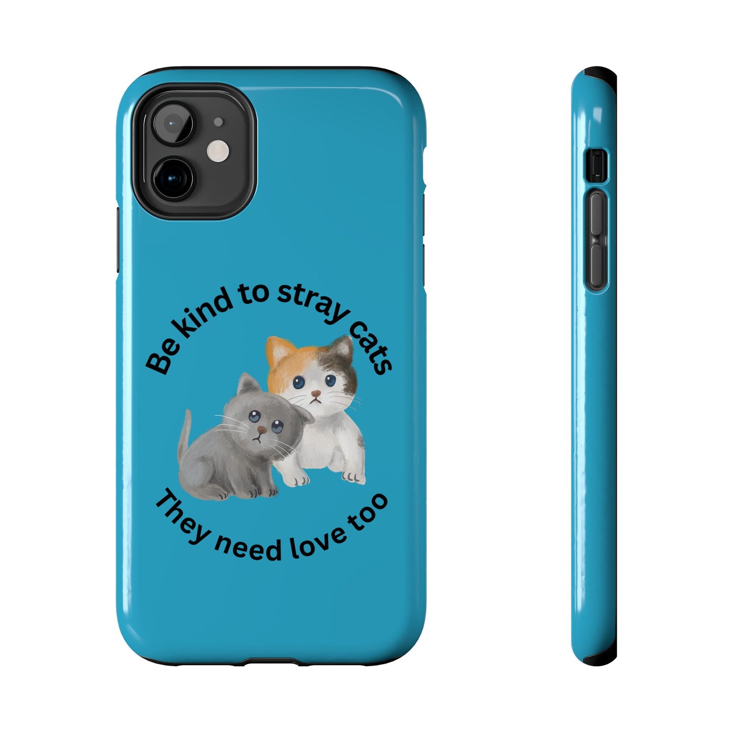 Blue Be Kind to Stray Cats Printed Phone Case - Impact-Resistant TPU & Polycarbonate