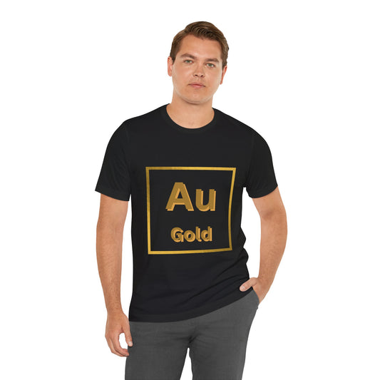 Unisex Crew Neck T-Shirt with Au Gold Print - Soft Cotton & Quality Bella-Canvas Design