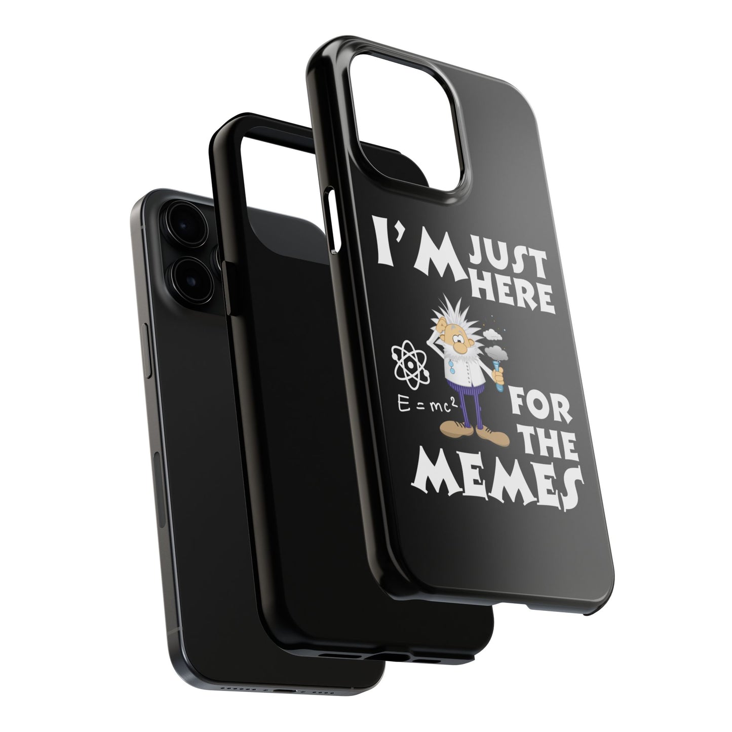 I'm Just Here for the Memes Printed Phone Case in Black - Impact-Resistant & Wireless Charging Support