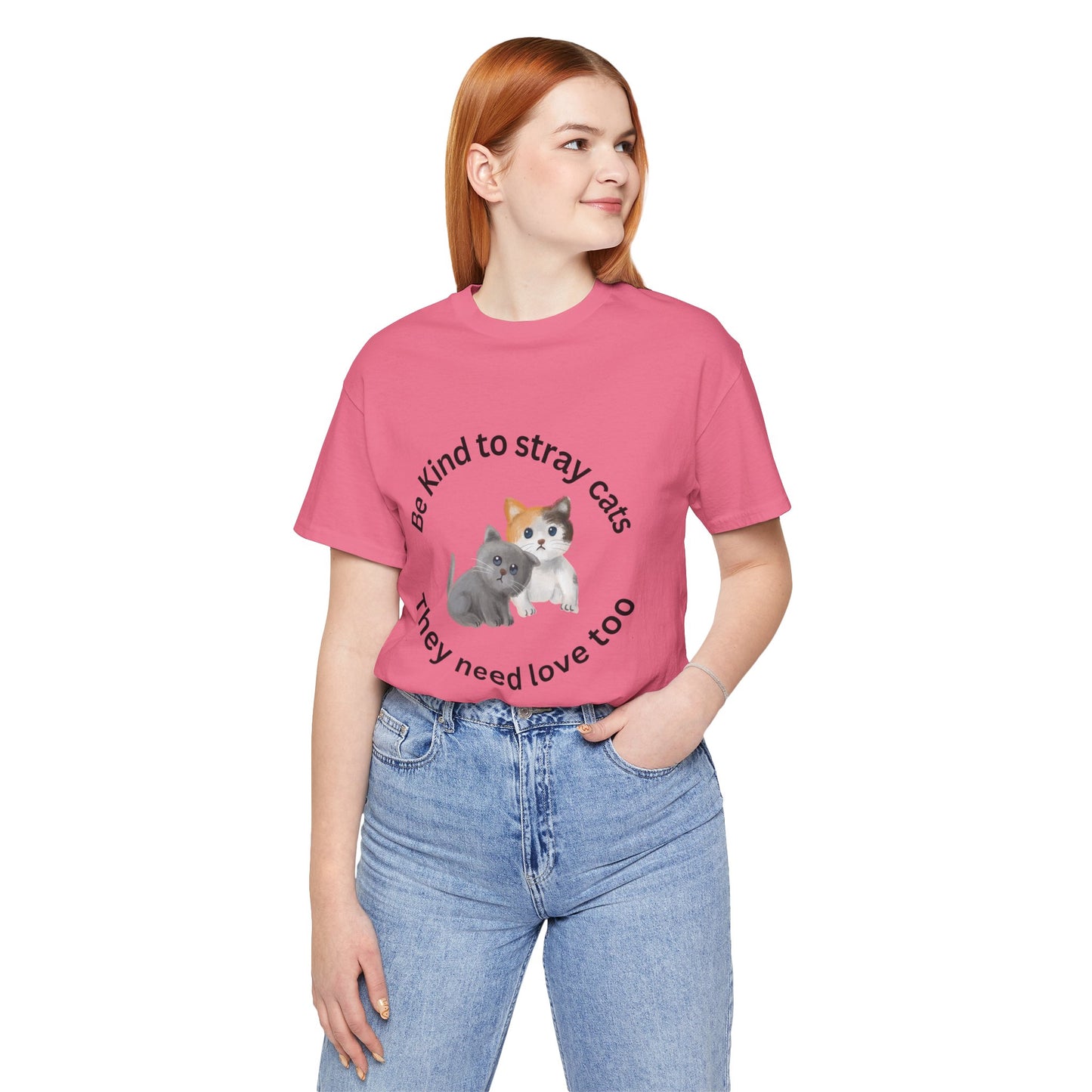 Unisex crew neck T-shirt with Be kind to stray cats print