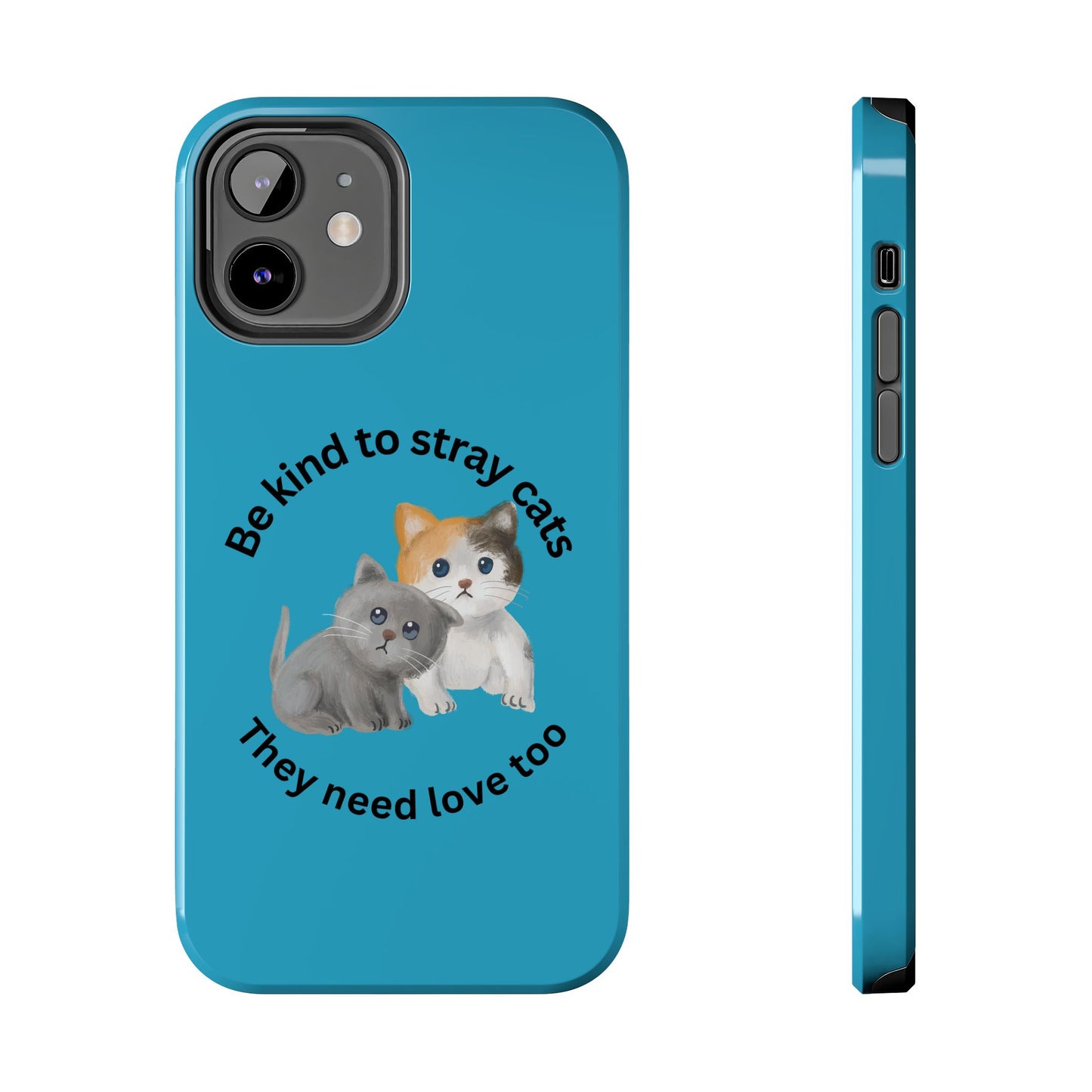 Blue Be Kind to Stray Cats Printed Phone Case - Impact-Resistant TPU & Polycarbonate