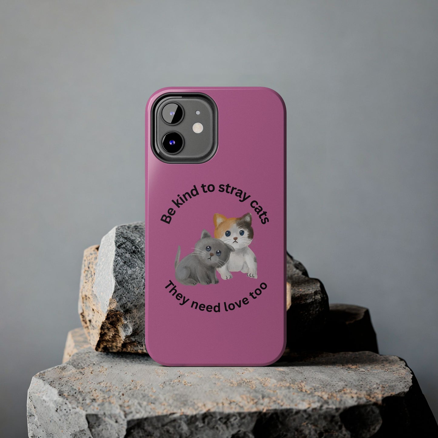 Pink Be Kind to Stray Cats Printed Phone Case