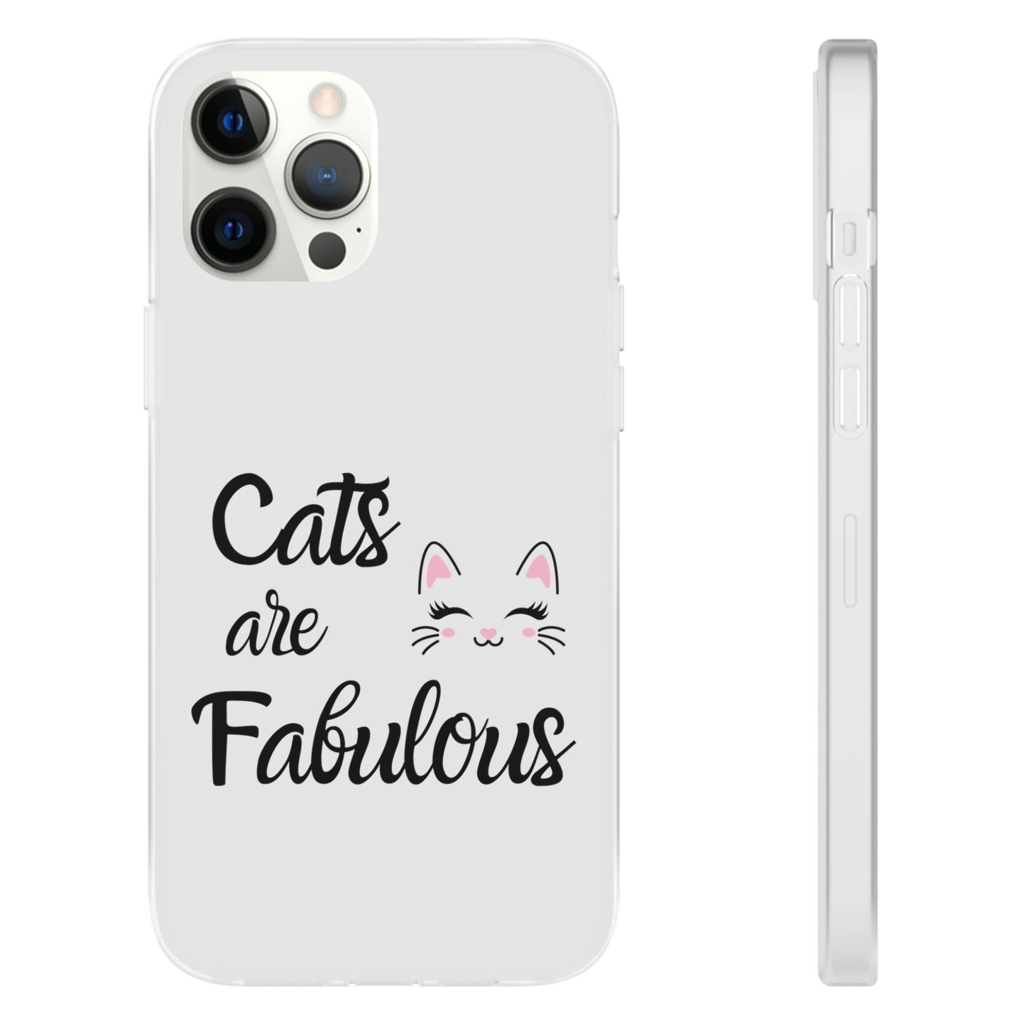 Flexi Phone Case with Cats are Fabulous print