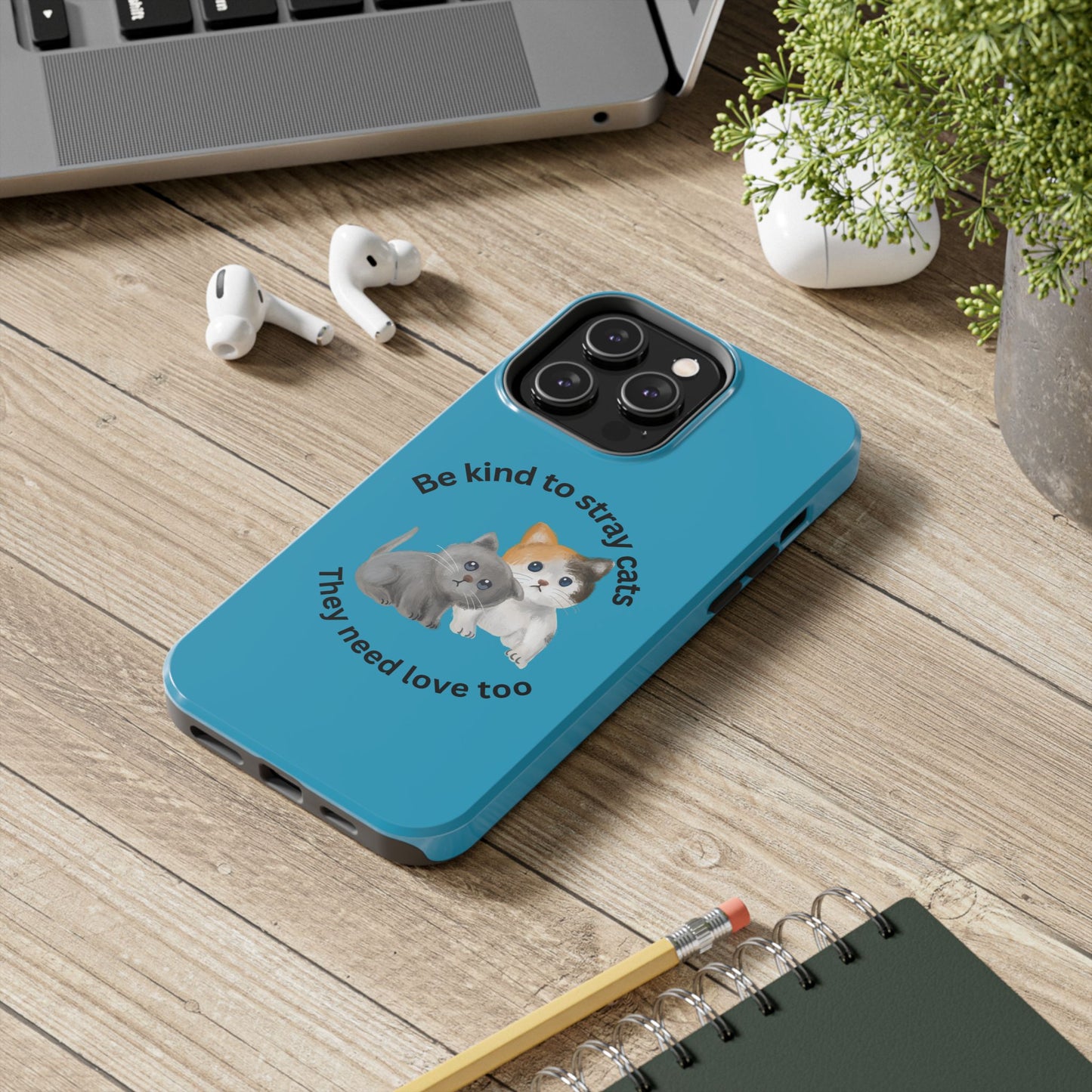 Blue Be Kind to Stray Cats Printed Phone Case - Impact-Resistant TPU & Polycarbonate