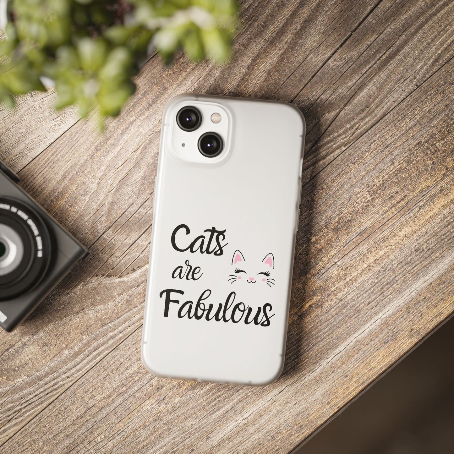 Flexi Phone Case with Cats are Fabulous print