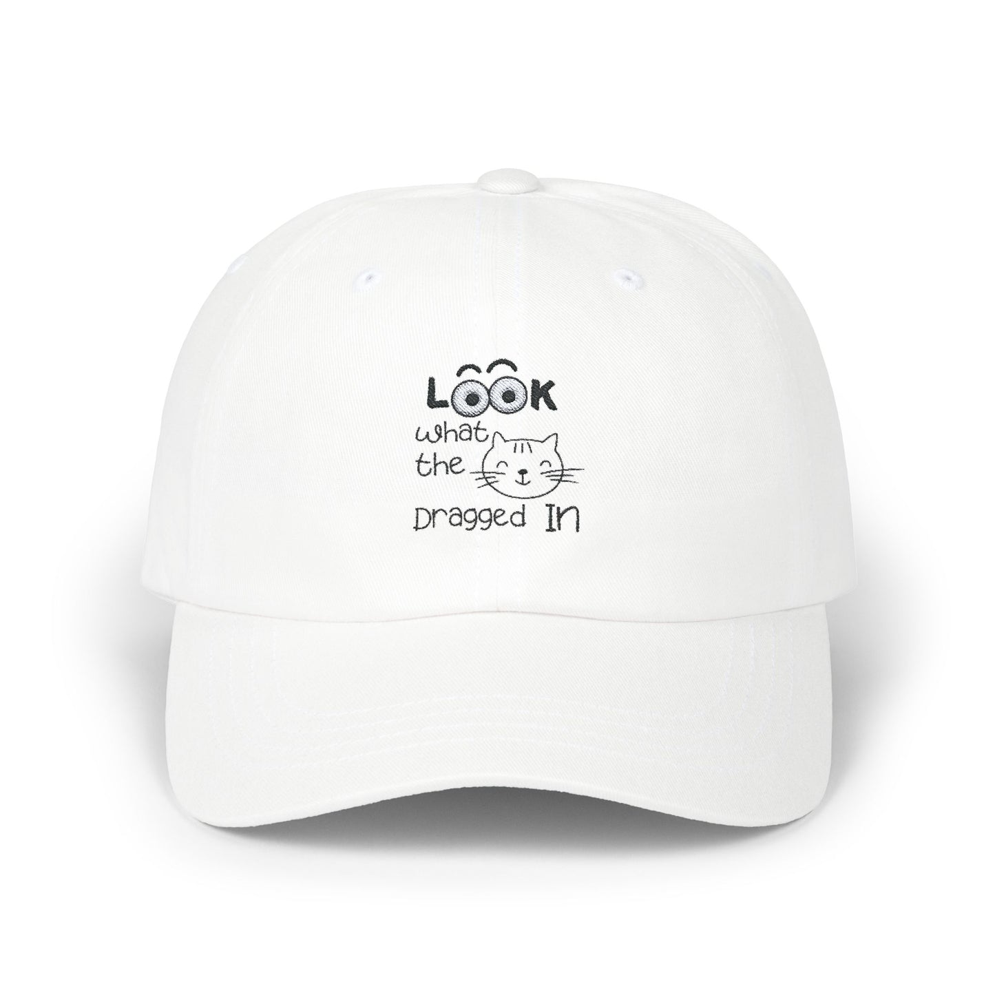 Embroidered Classic Dad Cap – Look What The Cat Dragged In