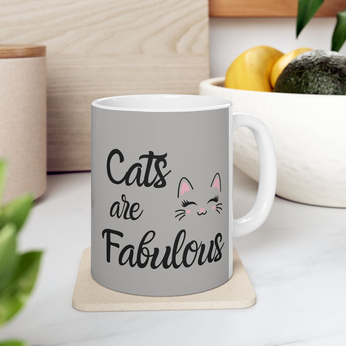 Cats are Fabulous Coffee Mug in Grey - Gloss Ceramic Mug