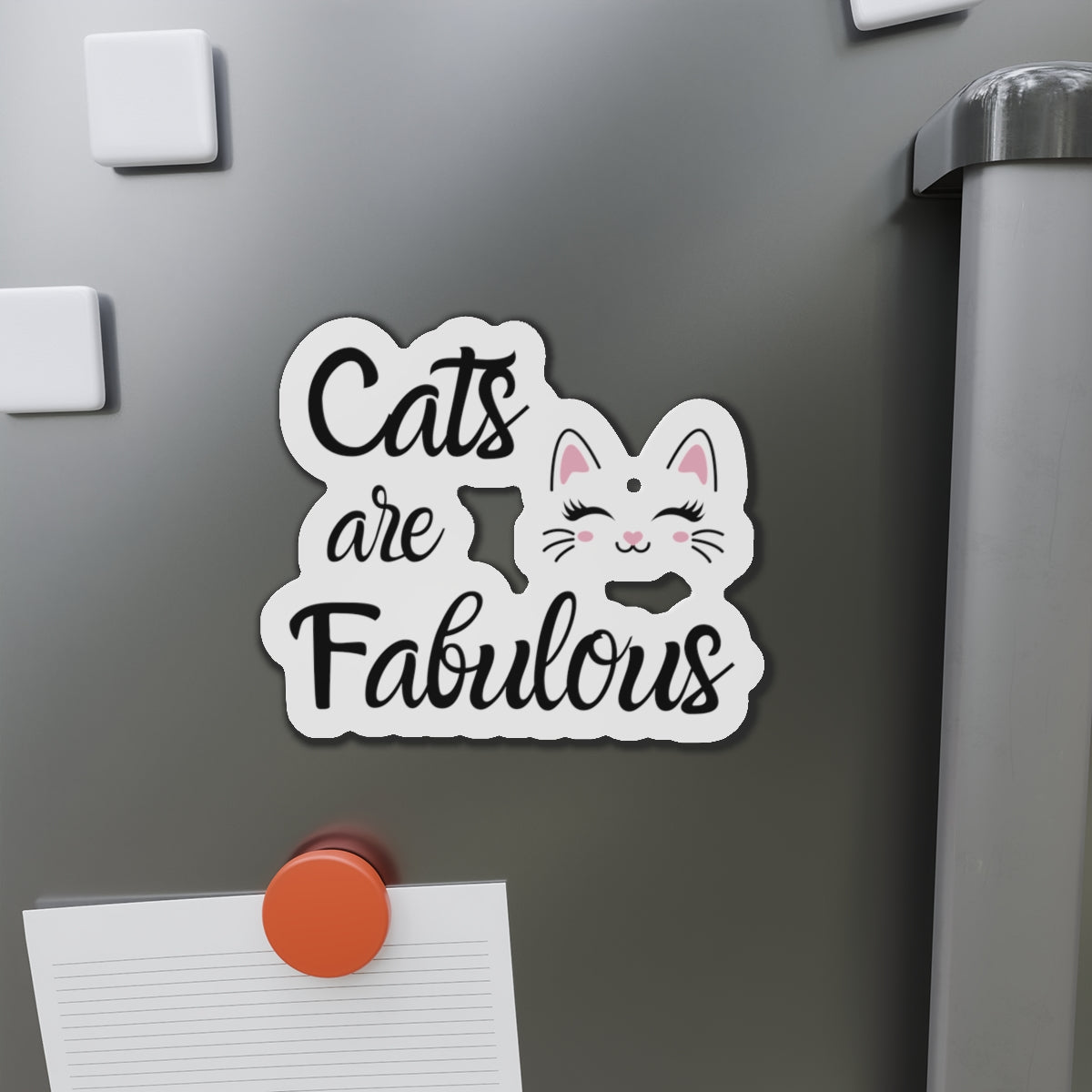 Die-Cut Printed Magnet - Cats are Fabulous