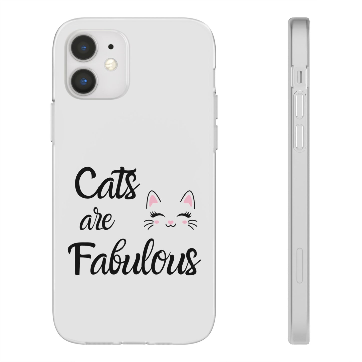 Flexi Phone Case with Cats are Fabulous print