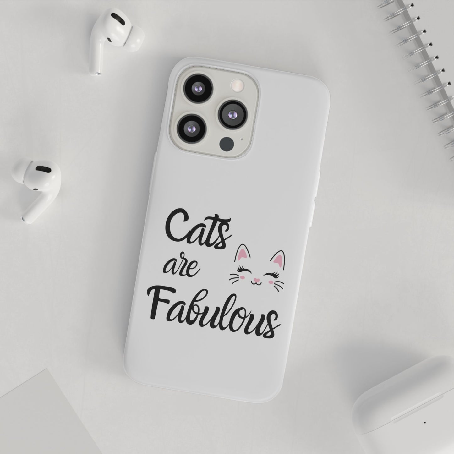 Flexi Phone Case with Cats are Fabulous print