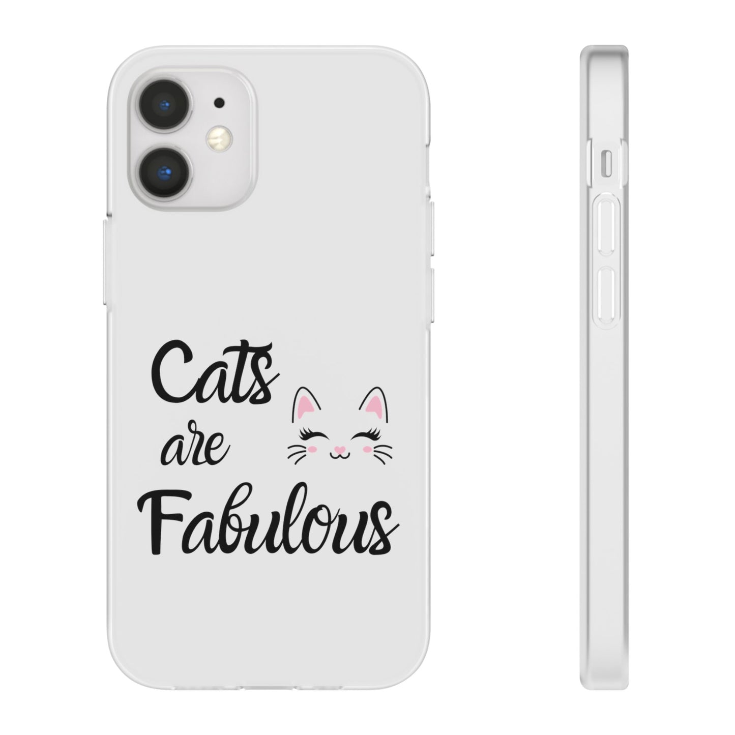 Flexi Phone Case with Cats are Fabulous print